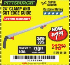Harbor Freight Coupon 24" CLAMP AND CUT EDGE GUIDE Lot No. 66126 Expired: 9/3/19 - $7.99