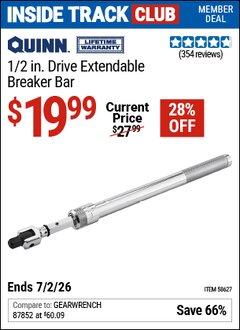 Harbor Freight Coupon QUINN 1/2 IN. DRIVE EXTENDABLE BREAKER BAR Lot No. 58627 Valid: 12/31/69 - 7/2/26 - $19.99
