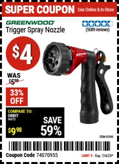 Harbor Freight Coupon GREENWOOD TRIGGER SPRAY NOZZLE Lot No. 92398 Expired: 7/4/23 - $4