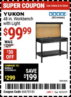 Harbor Freight Coupon YUKON 48 IN. WORKBENCH WITH LIGHT Lot No. 58695 Expired: 10/22/23 - $99.99