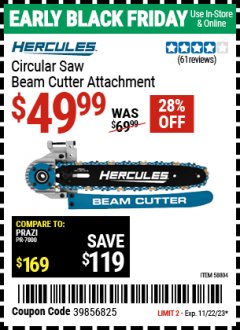 Harbor Freight Coupon HERCULES CIRCULAR SAW BEAM CUTTER ATTACHMENT Lot No. 58804 Expired: 11/22/23 - $49.99