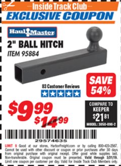 Harbor Freight ITC Coupon 2" BALL HITCH Lot No. 95884 Expired: 3/31/19 - $9.99