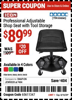 Harbor Freight Coupon ICON PROFESSIONAL ADJUSTABLE SHOP SEAT WITH TOOL STORAGE Lot No. 58449/58658/58659/58660 Valid Thru: 8/16/26 - $89.99