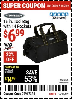 Harbor Freight Coupon VOYAGER 15 IN. TOOL BAG Lot No. 62348 Expired: 9/4/23 - $6.99