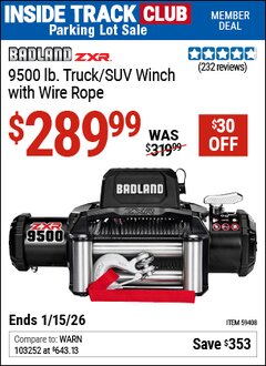 Harbor Freight ITC Coupon BADLAND ZXR 9500 LB. TRUCK/SUV WINCH WITH WIRE ROPE Lot No. 59408 Expired: 1/15/26 - $289.99