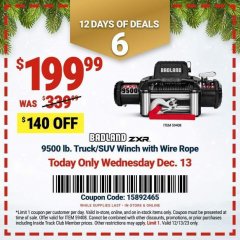 Harbor Freight Coupon BADLAND ZXR 9500 LB. CAPACITY TRUCK/SUV WINCH WITH WIRE ROPE Lot No. 59408 Expired: 12/13/23 - $199.99