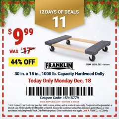 Harbor Freight Coupon FRANKLIN 30 IN. X 19 IN. 1000 LB. CAPACITY HARDWOOD DOLLY Lot No. 58314 Expired: 12/18/23 - $9.99