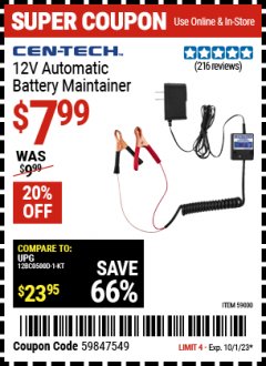 Harbor Freight Coupon CEN-TECH 12V AUTOMATIC BATTERY MAINTAINER Lot No. 59000 Expired: 10/1/23 - $7.99