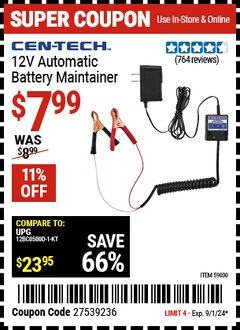 Harbor Freight Coupon CEN-TECH 12V AUTOMATIC BATTERY MAINTAINER Lot No. 59000 Expired: 8/20/24 - $7.99