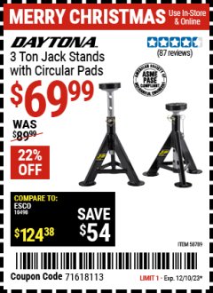 Harbor Freight Coupon DAYTONA 3 TON JACK STANDS WITH CIRCULAR PADS Lot No. 58709 Expired: 12/10/23 - $69.99