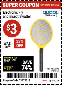 Harbor Freight Coupon ELECTRONIC FLY AND INSECT SWATTER Lot No. 61351,62540,63681 Expired: 10/1/23 - $3