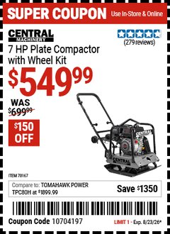 Harbor Freight Coupon CENTRAL MACHINERY 7 HP PLATE COMPACTOR WITH WHEEL KIT Lot No. 70167 Expired: 8/23/26 - $549.99
