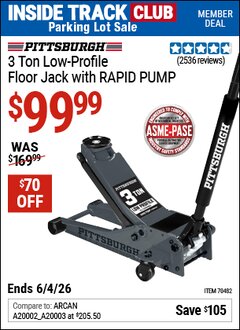Harbor Freight Coupon PITTSBURGH 3 TON LOW-PROFILE FLOOR JACK WITH RAPID PUMP, SLATE GRAY Lot No. 70482 Valid: 12/31/69 - 6/4/26 - $99.99