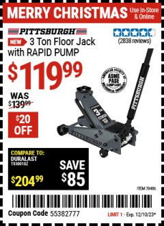 Harbor Freight Coupon PITTSBURGH 3-TON FLOOR JACK WITH RAPID PUMP Lot No. 704D6 Expired: 12/10/23 - $119.99