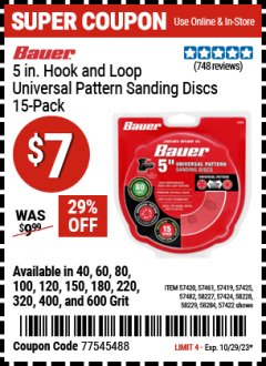 Harbor Freight Coupon 5IN. HOOK AND LOOP UNIVERSAL PATTERN SANDING DISCS 15-PACK Lot No. 57422 Expired: 10/29/23 - $0.07