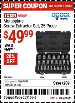 Harbor Freight Coupon ICON MULTISPLINE SCREW EXTRACTOR SET, 25-PIECE Lot No. 58699 Expired: 3/15/26 - $49.99