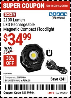 Harbor Freight Coupon ICON 2100 LUMEN LED RECHARGEABLE MAGNETIC COMPACT FLOODLIGHT, BLACK Lot No. 59170 Expired: 1/25/26 - $34.99