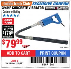Harbor Freight ITC Coupon 3/4 HP CONCRETE VIBRATOR Lot No. 34923 Expired: 2/19/19 - $79.99