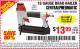 Harbor Freight Coupon 18 GAUGE BRAD NAILER Lot No. 68021/62255/63157 Expired: 7/3/15 - $13.99