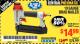 Harbor Freight Coupon 18 GAUGE BRAD NAILER Lot No. 68021/62255/63157 Expired: 9/9/17 - $14.99
