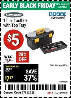 Harbor Freight Coupon VOYAGER 12 IN TOOLBOX WITH TOP TRAY Lot No. 96602 Expired: 11/22/23 - $5