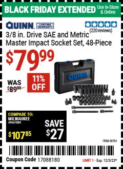 Harbor Freight Coupon 3/8 IN. DRIVE SAE AND METRIC MASTER IMPACT SOCKET SET, 48-PIECE Lot No. 58754 Expired: 12/3/23 - $79.99