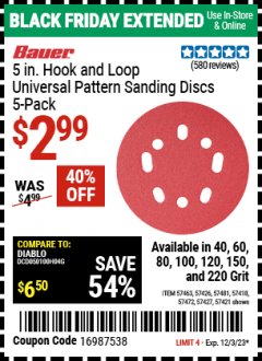 Harbor Freight Coupon BAUER 5 IN. HOOK AND LOOP UNIVERSAL PATTERN SANDING DISCS, 5 PACK Lot No. 57463, 57426, 57481, 57418, 57472, 57427, 57421 Expired: 12/3/23 - $2.99