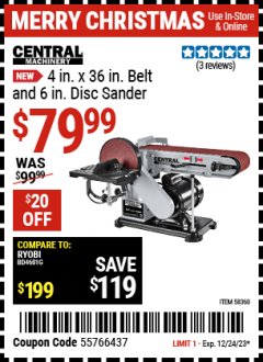 Harbor Freight Coupon CENTRAL MACHINERY 4 IN. X 36IN. BELT AND 6 IN. DISC SANDER Lot No. 58360 Expired: 12/24/23 - $79.99