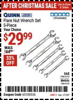Harbor Freight Coupon QUINN FLARE NUT WRENCH SET METRIC OR SAE Lot No. 56793, 56794 Expired: 1/7/24 - $29.99