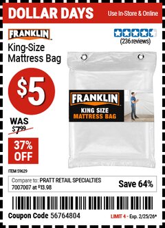 Harbor Freight Coupon FRANKLIN KING-SIZE MATTRESS BAG Lot No. 59629 Valid Thru: 2/25/26 - $5
