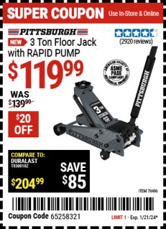 Harbor Freight Coupon PITTSBURGH 3 TON FLOOR JACK WITH RAPID PUMP Lot No. 70496 Expired: 1/21/24 - $119.99