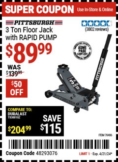 Harbor Freight Coupon PITTSBURGH 3 TON FLOOR JACK WITH RAPID PUMP Lot No. 70496 Expired: 4/21/24 - $89.99