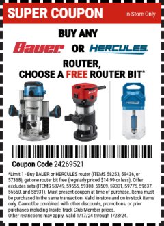 Harbor Freight FREE Coupon BUY ANY BAUER OR HERCULES ROUTER, CHOOSE A FREE ROUTER BIT Lot No. 58253, 59436, 57368, 58749, 59555, 59308, 59509, 59301, 59775, 59637, 56550, 58931 Expired: 1/28/24 - FWP