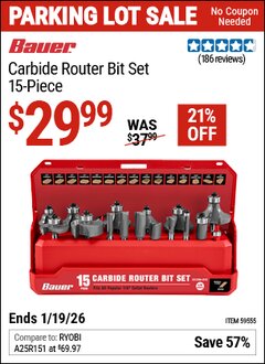 Harbor Freight Coupon BAUER CARBIDE ROUTER BIT SET, 15-PIECE Lot No. 59555 Expired: 12/31/69 - $29.99