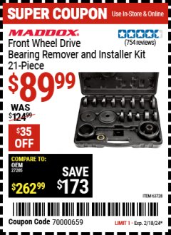 Harbor Freight Coupon MADDOX FRONT WHEEL DRIVE BEARING REMOVER AND INSTALLER KIT 21-PIECE Lot No. 63728, 63260, 64987 Expired: 2/18/24 - $89.99