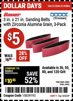 Harbor Freight Coupon BAUER 3 IN. X 21 IN. SANDING BELTS, 3-PACK Lot No. 58884/58901/58902/73979 Expired: 9/4/24 - $5