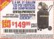 Harbor Freight Coupon 2.5 HP, 21 GALLON 125 PSI VERTICAL AIR COMPRESSOR Lot No. 67847/61454/61693/69091/62803/63635 Expired: 2/11/16 - $149.99