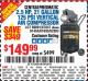 Harbor Freight Coupon 2.5 HP, 21 GALLON 125 PSI VERTICAL AIR COMPRESSOR Lot No. 67847/61454/61693/69091/62803/63635 Expired: 7/3/16 - $149.99