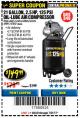 Harbor Freight Coupon 2.5 HP, 21 GALLON 125 PSI VERTICAL AIR COMPRESSOR Lot No. 67847/61454/61693/69091/62803/63635 Expired: 7/31/17 - $149.99