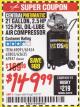 Harbor Freight Coupon 2.5 HP, 21 GALLON 125 PSI VERTICAL AIR COMPRESSOR Lot No. 67847/61454/61693/69091/62803/63635 Expired: 1/31/18 - $149.99