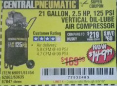 Harbor Freight Coupon 2.5 HP, 21 GALLON 125 PSI VERTICAL AIR COMPRESSOR Lot No. 67847/61454/61693/69091/62803/63635 Expired: 9/9/18 - $149.99