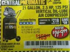 Harbor Freight Coupon 2.5 HP, 21 GALLON 125 PSI VERTICAL AIR COMPRESSOR Lot No. 67847/61454/61693/69091/62803/63635 Expired: 9/9/18 - $149.99