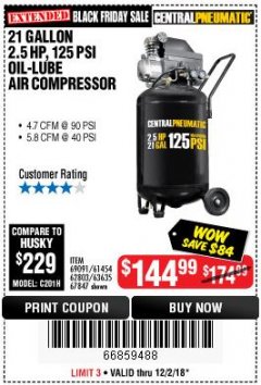 Harbor Freight Coupon 2.5 HP, 21 GALLON 125 PSI VERTICAL AIR COMPRESSOR Lot No. 67847/61454/61693/69091/62803/63635 Expired: 12/2/18 - $144.99