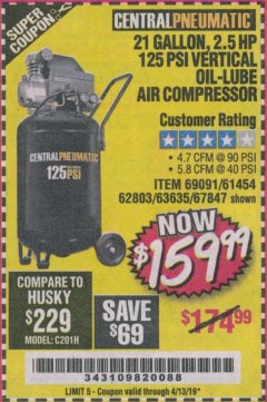 Harbor Freight Coupon 2.5 HP, 21 GALLON 125 PSI VERTICAL AIR COMPRESSOR Lot No. 67847/61454/61693/69091/62803/63635 Expired: 4/13/19 - $159.99