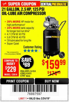 Harbor Freight Coupon 2.5 HP, 21 GALLON 125 PSI VERTICAL AIR COMPRESSOR Lot No. 67847/61454/61693/69091/62803/63635 Expired: 2/24/19 - $159.99