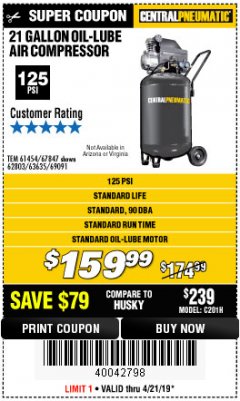 Harbor Freight Coupon 2.5 HP, 21 GALLON 125 PSI VERTICAL AIR COMPRESSOR Lot No. 67847/61454/61693/69091/62803/63635 Expired: 4/21/19 - $159.99