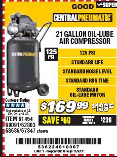 Harbor Freight Coupon 2.5 HP, 21 GALLON 125 PSI VERTICAL AIR COMPRESSOR Lot No. 67847/61454/61693/69091/62803/63635 Expired: 11/9/19 - $169.99