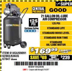 Harbor Freight Coupon 2.5 HP, 21 GALLON 125 PSI VERTICAL AIR COMPRESSOR Lot No. 67847/61454/61693/69091/62803/63635 Expired: 2/15/20 - $169.99
