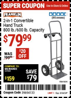 Harbor Freight Coupon FRANKLIN 2-IN-1 CONVERTIBLE HAND TRUCK - 800 LB. / 600 LB. CAPACITY Lot No. 58295 Expired: 3/24/24 - $79.99