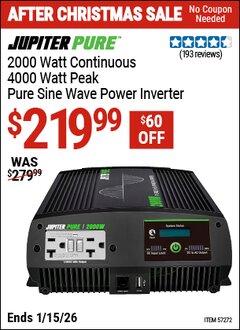 Harbor Freight Coupon JUPITER PURE 2000 WATT CONTINUOUS/4000 WATT PEAK PURE SINE WAVE POWER INVERTER Lot No. 57272 Valid Thru: 1/15/26 - $219.99